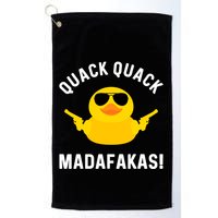 Funny Yellow Crazy Rubber Duck Madafakas Quack Quack Golf Towel