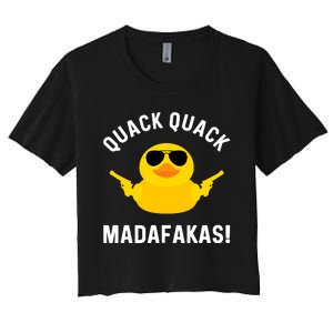 Funny Yellow Crazy Rubber Duck Madafakas Quack Quack Women's Crop Top Tee