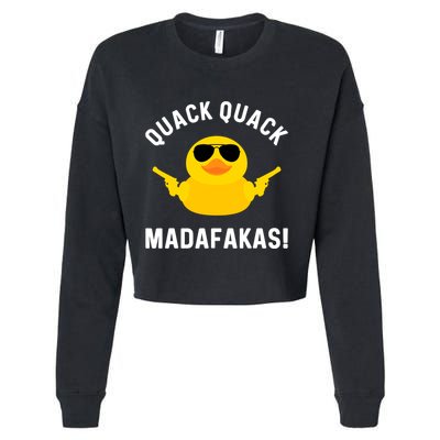 Funny Yellow Crazy Rubber Duck Madafakas Quack Quack Cropped Pullover Crew