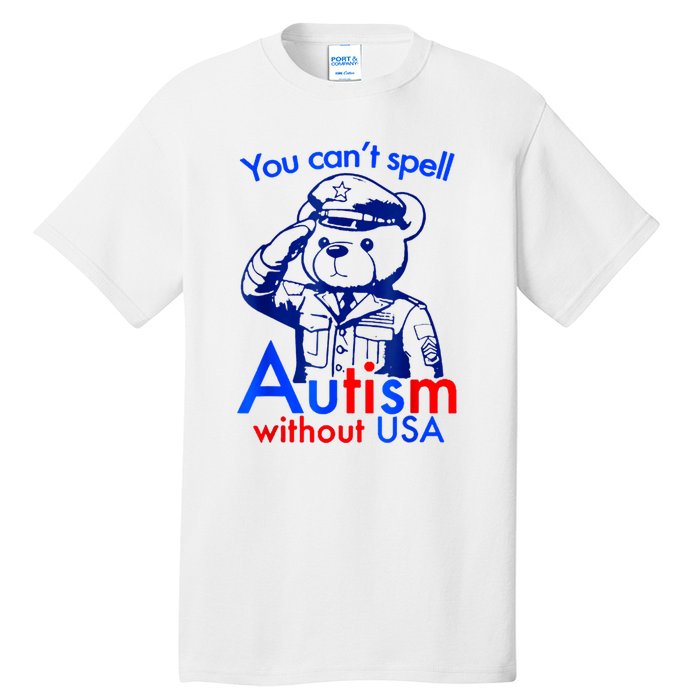 Funny You CanT Spell Autism Without Usa Tall T-Shirt