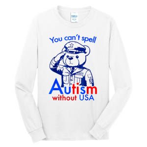 Funny You CanT Spell Autism Without Usa Tall Long Sleeve T-Shirt