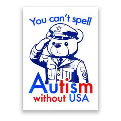 Funny You CanT Spell Autism Without Usa Poster