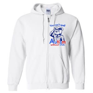 Funny You CanT Spell Autism Without Usa Full Zip Hoodie