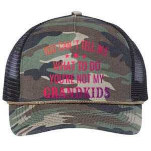 Fun You CanT Tell Me What To Do YouRe Not My Grand Gift Retro Rope Trucker Hat Cap