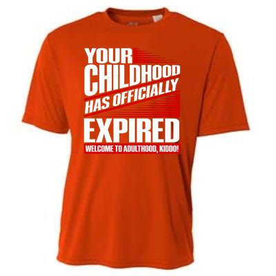 Funny Your Childhood Has Officially Expired Happy Birthday Cooling Performance Crew T-Shirt