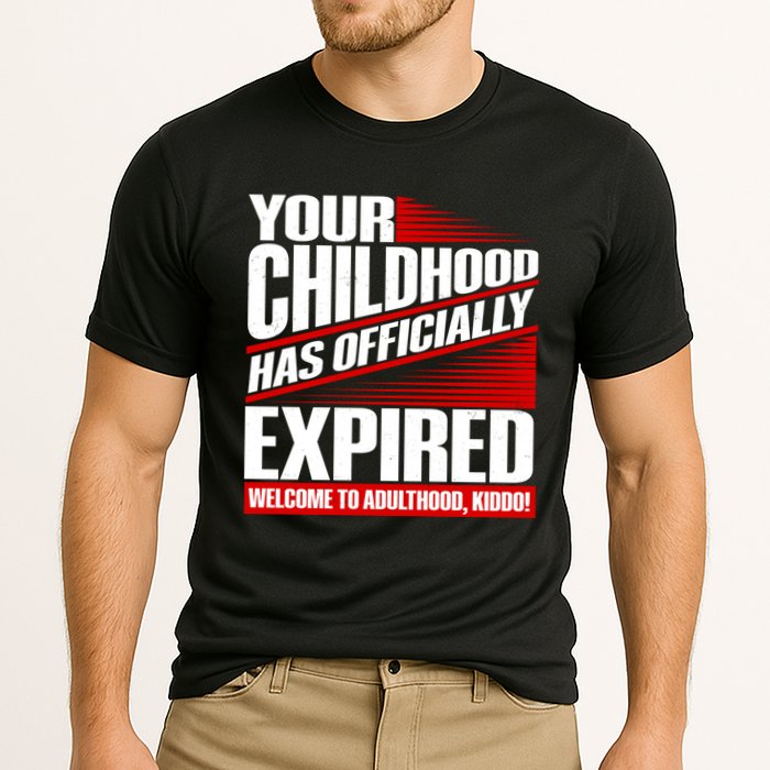 Funny Your Childhood Has Officially Expired Happy Birthday Cooling Performance Crew T-Shirt