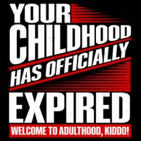 Funny Your Childhood Has Officially Expired Happy Birthday Cooling Performance Crew T-Shirt