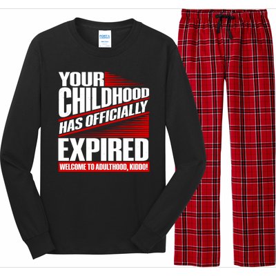 Funny Your Childhood Has Officially Expired Happy Birthday Long Sleeve Pajama Set