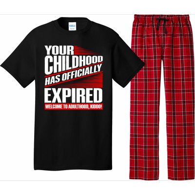 Funny Your Childhood Has Officially Expired Happy Birthday Pajama Set