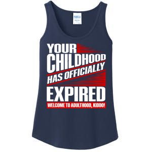 Funny Your Childhood Has Officially Expired Happy Birthday Ladies Essential Tank