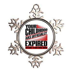 Funny Your Childhood Has Officially Expired Happy Birthday Metallic Star Ornament