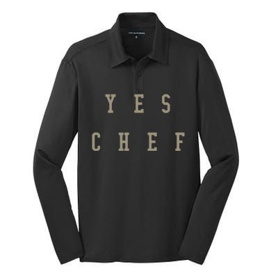 Funny Yes Chef Design For Chefs YES CHEF Silk Touch Performance Long Sleeve Polo