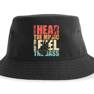 Funny You Can Hear The Music But You Feel The Bass Player Sustainable Bucket Hat