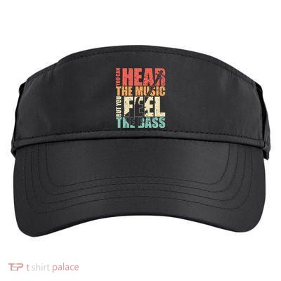 Funny You Can Hear The Music But You Feel The Bass Player Adult Drive Performance Visor