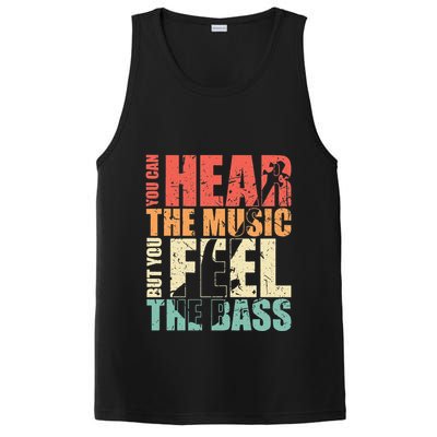 Funny You Can Hear The Music But You Feel The Bass Player PosiCharge Competitor Tank