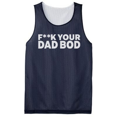 Fuck Your Dad Bod Mesh Reversible Basketball Jersey Tank