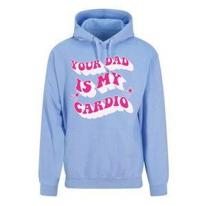 Funny Your Dad Is My Cardio Gym FatherS Day Gift Unisex Surf Hoodie