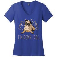 Funny Yoga Dog Pun Im Down Dog Spiritual Namaste Pug Lover Gift Women's V-Neck T-Shirt