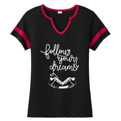 Follow Your Dreams Ladies Halftime Notch Neck Tee