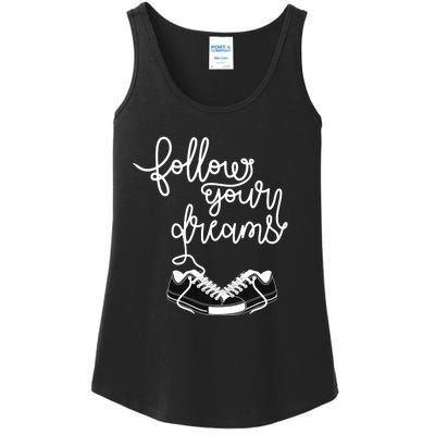 Follow Your Dreams Ladies Essential Tank