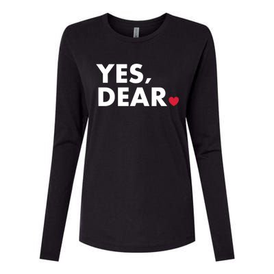 Funny Yes Dear Heart Valentines Day Husband Wife Gift Womens Cotton Relaxed Long Sleeve T-Shirt