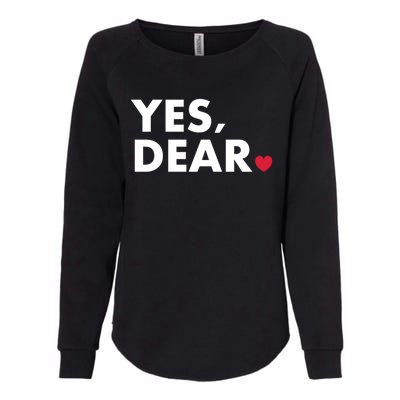 Funny Yes Dear Heart Valentines Day Husband Wife Gift Womens California Wash Sweatshirt