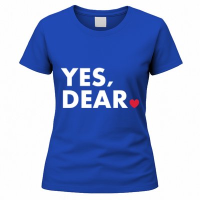 Funny Yes Dear Heart Valentines Day Husband Wife Gift Women's T-Shirt