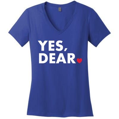 Funny Yes Dear Heart Valentines Day Husband Wife Gift Women's V-Neck T-Shirt