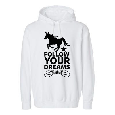 Follow Your Dreams Garment-Dyed Fleece Hoodie