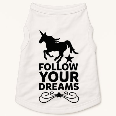 Follow Your Dreams Doggie Tank