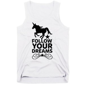 Follow Your Dreams Tank Top