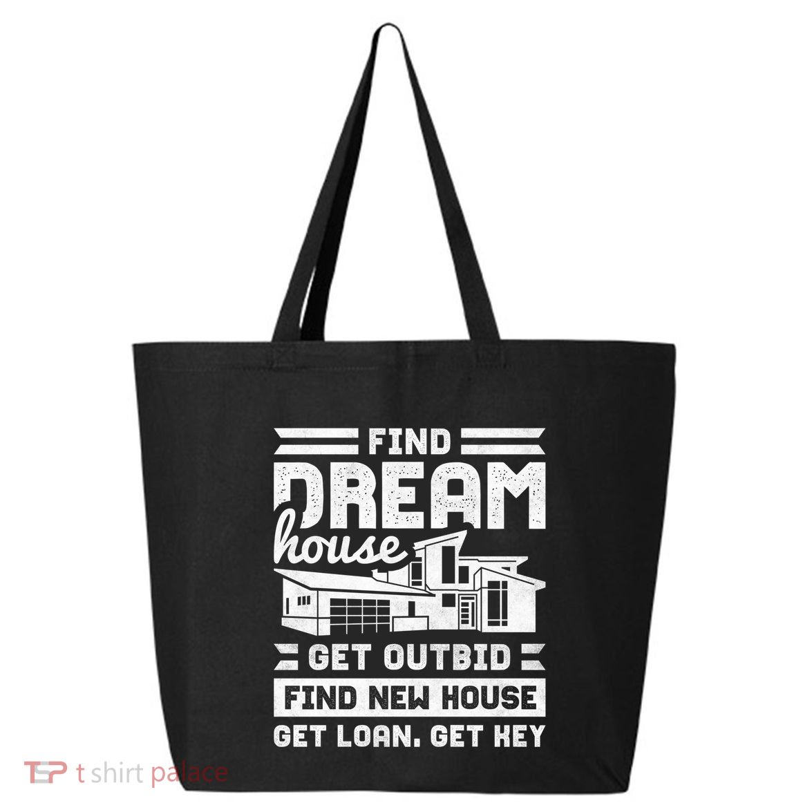 Find Your Dream House Property Housewarming Party Gift 25L Jumbo Tote