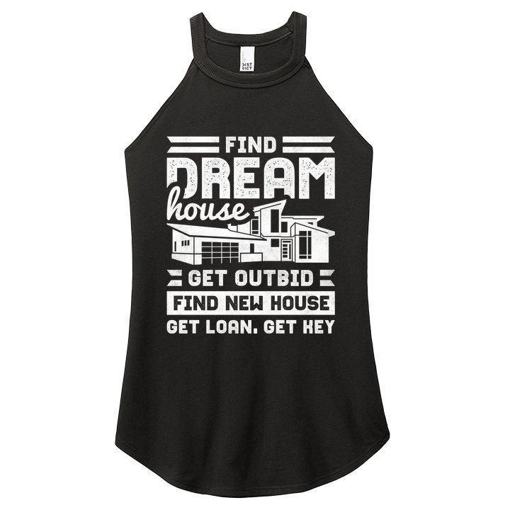 Find Your Dream House Property Housewarming Party Gift Women's Perfect Tri Rocker Tank