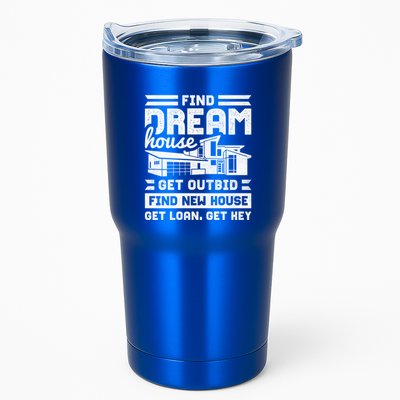 Find Your Dream House Property Housewarming Party Gift Tumbler