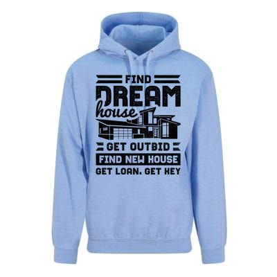 Find Your Dream House Property Housewarming Party Gift Unisex Surf Hoodie