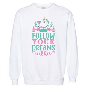 Follow Your Dreams Garment-Dyed Sweatshirt