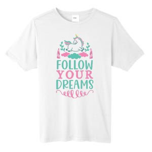 Follow Your Dreams Tall Fusion ChromaSoft Performance T-Shirt