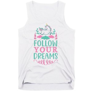 Follow Your Dreams Tank Top