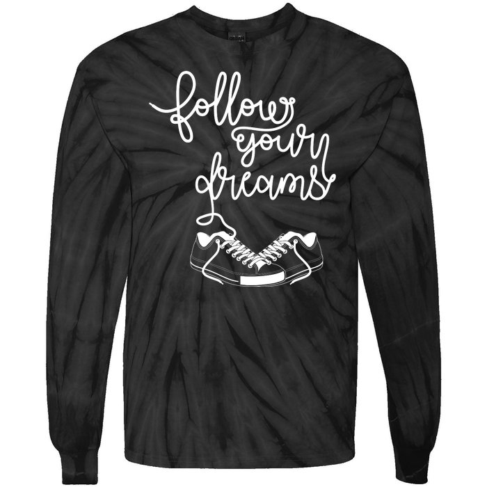 Follow Your Dreams Tie-Dye Long Sleeve Shirt