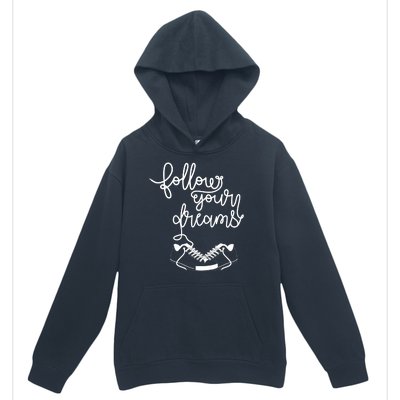 Follow Your Dreams Urban Pullover Hoodie