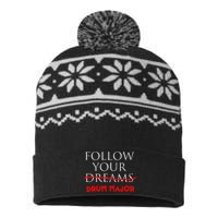 Follow Your Dreams Follow Your Drum Major Funny Drum Major USA-Made Snowflake Beanie