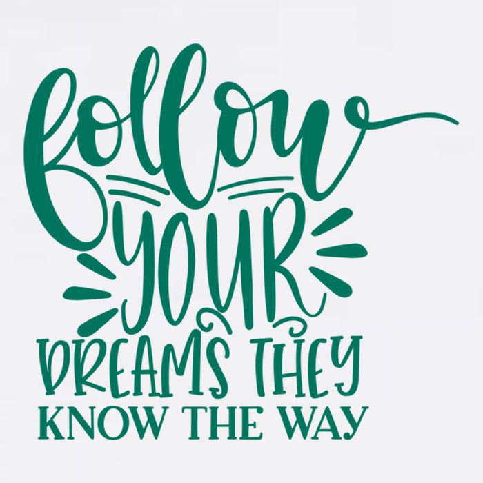 Follow Your Dreams They Know The Way Funny Sustainable Bucket Hat