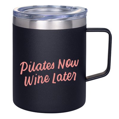 Funny Yoga For Ers Cute Pilates Now Wine Later Meaningful Gift 12oz Stainless Steel Coffee Mug