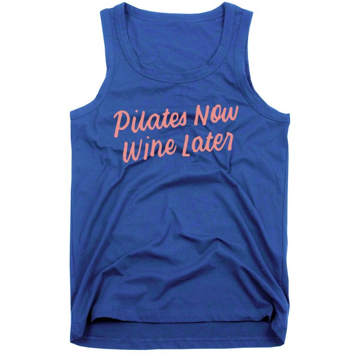 Funny Yoga For Ers Cute Pilates Now Wine Later Meaningful Gift Tank Top