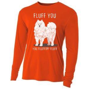 Fluff You Fluffin Fluff Samoyed Dog Joke Pet Humor Gift Cooling Performance Long Sleeve Crew