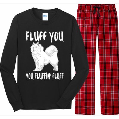 Fluff You Fluffin Fluff Samoyed Dog Joke Pet Humor Gift Long Sleeve Pajama Set