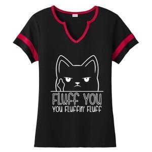 Fluff You Fluffin Fluff Cute Gift Funny Kitten Gift Great Gift Ladies Halftime Notch Neck Tee