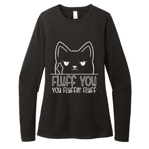 Fluff You Fluffin Fluff Cute Gift Funny Kitten Gift Great Gift Womens CVC Long Sleeve Shirt