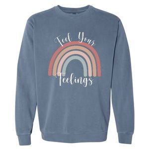 Feel Your Feelings Rainbow Garment-Dyed Sweatshirt