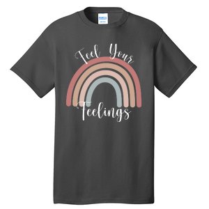 Feel Your Feelings Rainbow Tall T-Shirt